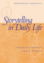 Storytelling In Daily Life