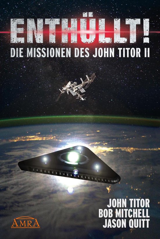 ENTHÜLLT! Die Missionen des John Titor II - cover