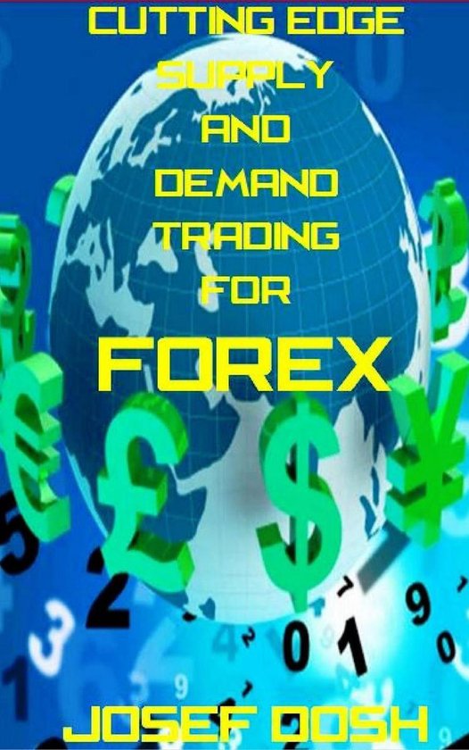 Cutting-edge Supply and Demand Trading for Forex - cover