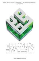 The Beloved's Majesty - Quranic Verses in Praise of the Holy Prophet