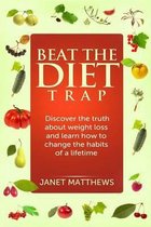 Beat the Diet Trap