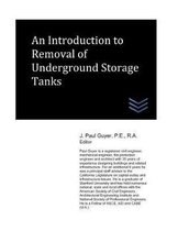 An Introduction to Removal of Underground Storage Tanks