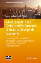 Sustainable Civil Infrastructures - Advancement in the Design and Performance of Sustainable Asphalt Pavements