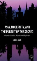 Asia, Modernity, and the Pursuit of the Sacred