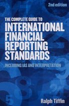 The Complete Guide to International Financial Reporting Standards