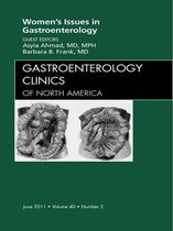 Women'S Issues In Gastroenterology, An Issue Of Gastroenterology Clinics