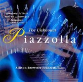 The Unknown Piazzolla / Allison Brewster Franzetti