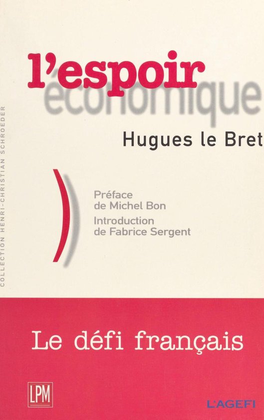 L'espoir économique : la révolution tranquille du capitali ... - cover