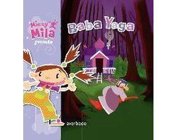Missy Mila raconte - Baba Yaga