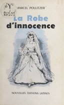 La robe d'innocence
