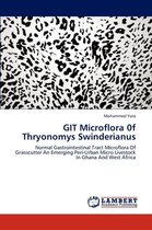 GIT Microflora 0f Thryonomys Swinderianus