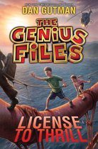 Genius Files 5 - The Genius Files #5: License to Thrill