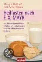 Heilfasten nach F. X. Mayr