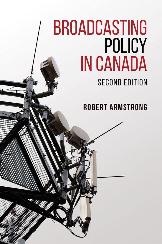 Broadcasting Policy in Canada, Second Edition - cover