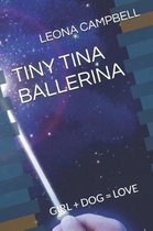 Tiny Tina Ballerina