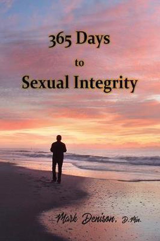 365 Days to Sexual Integrity - cover