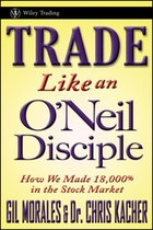 Wiley Trading 494 - Trade Like an O'Neil Disciple