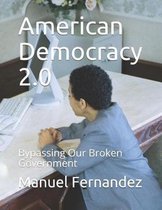 American Democracy 2.0