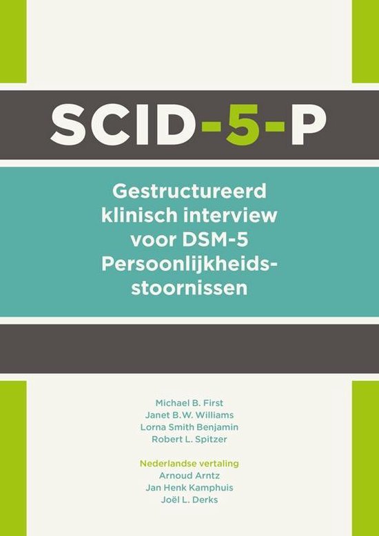 Moeilijkheden van vragen SCID-5-P en moeilijkheden in therapie bij persoonlijkheidsstoornissen