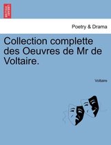 Collection Complette Des Oeuvres de MR de Voltaire. Tome Nouvieme