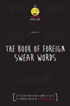 The Foreign Book of Swear Words