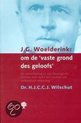 J.g. woelderink: om de vaste grond des geloofs