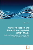 Water Allocation and Simulation using MIKE BASIN Model