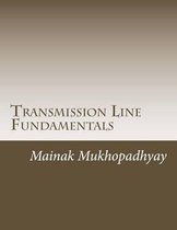 Transmission Line Fundamentals