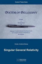 Doctoral Theses- Singular General Relativity