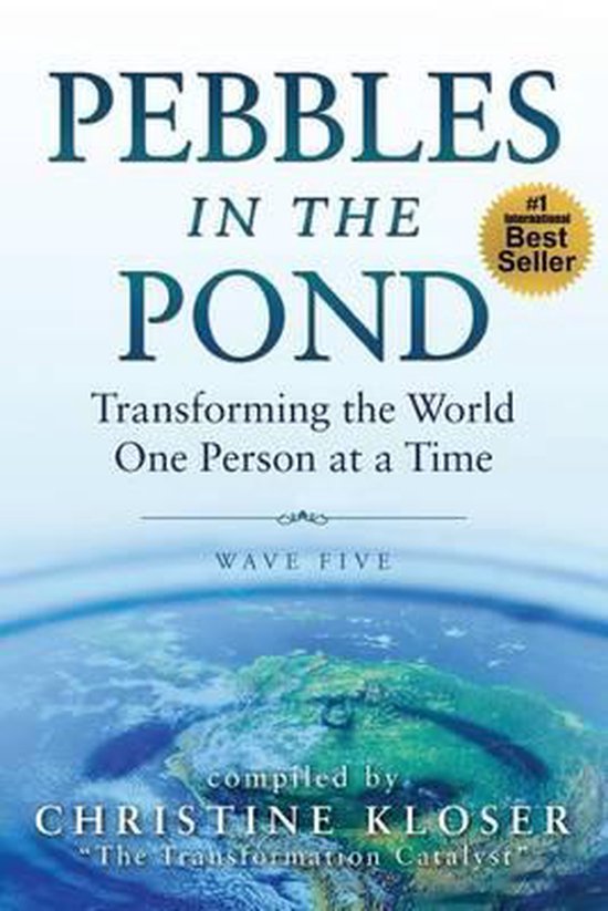 Pebbles in the Pond (Wave Five), Christine Kloser 9781945252006
