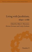 Living With Jacobitism, 1690 - 1788