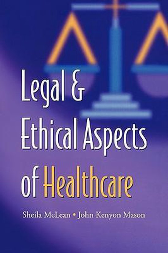 Legal and Ethical Aspects of Healthcare 9780521734509 S. A. M