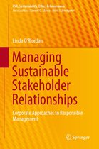 CSR, Sustainability, Ethics & Governance - Managing Sustainable Stakeholder Relationships