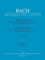 Mattaus-Passion Bwv 244 (Mendelssohn Fassung)