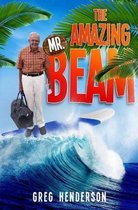 The Amazing Mr. Beam