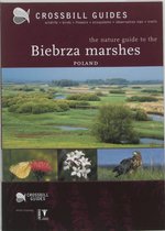 The Nature Guide to the Biebrza Marshes