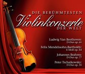 Beruhmtsesten Violinkon  Violinkonzeerte Der Welt/Beethoven/Brahms/Bruch/Mend