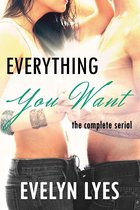 Everything You Want: The Complete Serial