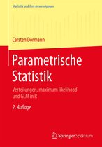 Statistik und ihre Anwendungen - Parametrische Statistik