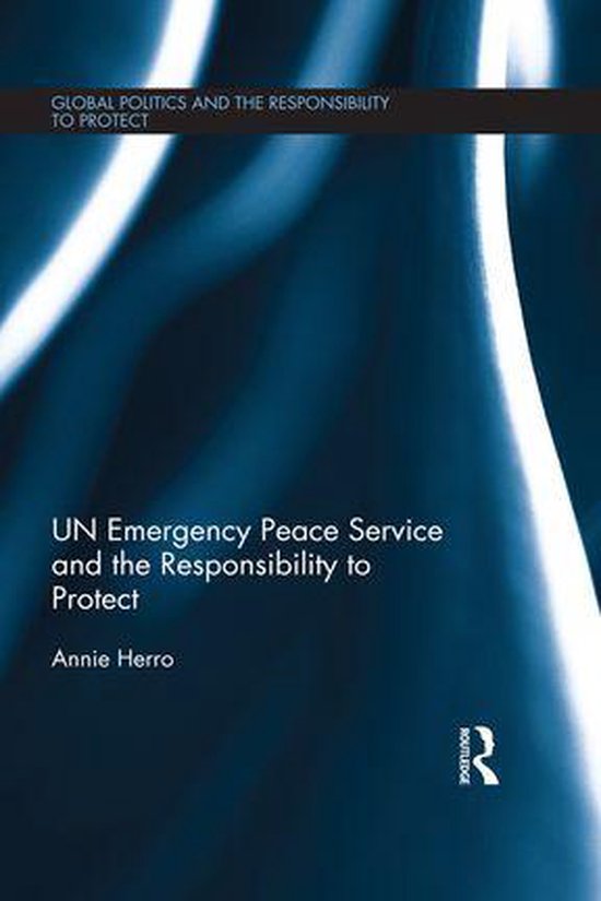 Global Politics and the Responsibility to Protect - UN Emerg ... - cover