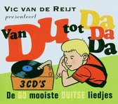 Vic Van De Reijt: Van Du Tot Da Da Da