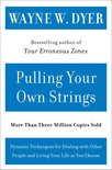 Pulling Your Own Strings