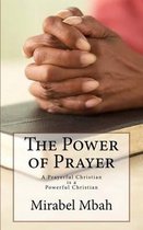 The Power of Prayer