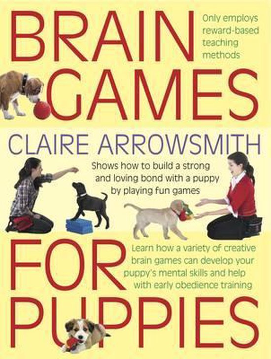 Brain Games for Puppies, Claire Arrowsmith 9781842862483 Boeken