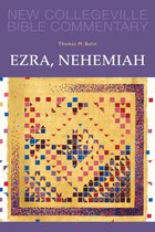 New Collegeville Bible Commentary: Old Testament 11 - Ezra, Nehemiah
