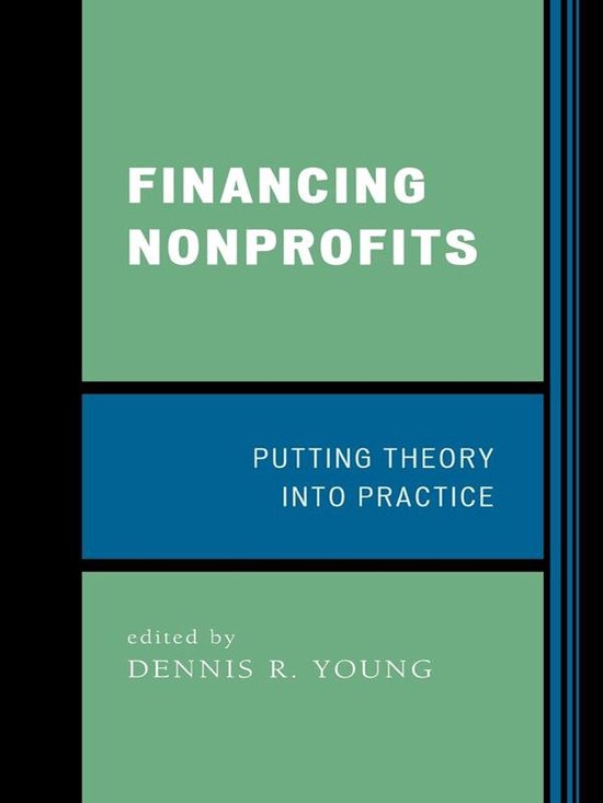 Boek 'Financing Nonprofits: Putting Theory Into Practice' door Dennis R. Young.