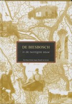 De Biesbosch in de twintigste eeuw