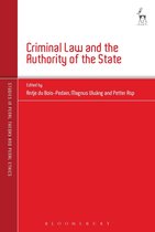 Studies in Penal Theory and Penal Ethics - Criminal Law and the Authority of the State