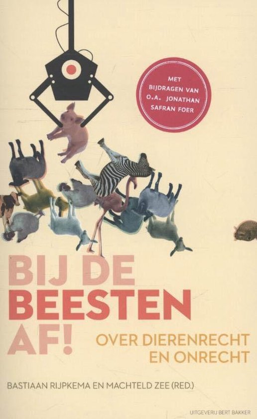 Cover van het boek 'Bij de beesten af!' van Bastiaan Rijpkema