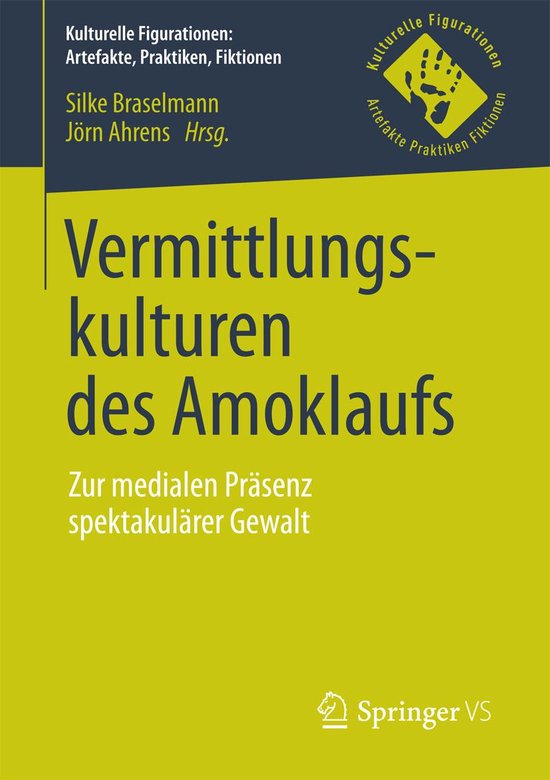 Kulturelle Figurationen: Artefakte, Praktiken, Fiktionen - V ... - cover